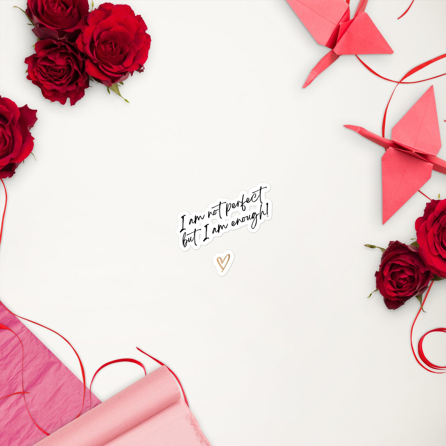 Imperfectly Enough Sticker: Embrace Your Uniqueness