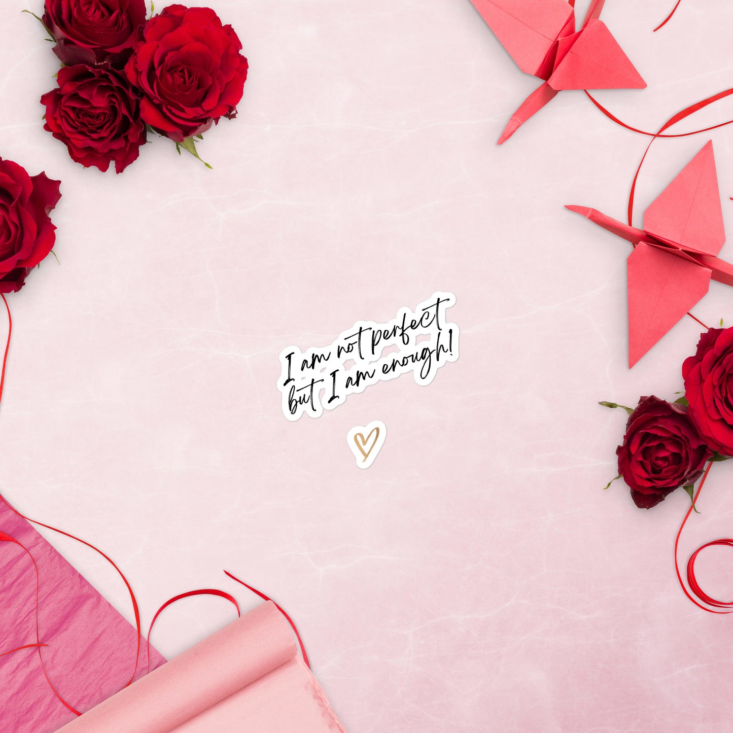 Imperfectly Enough Sticker: Embrace Your Uniqueness