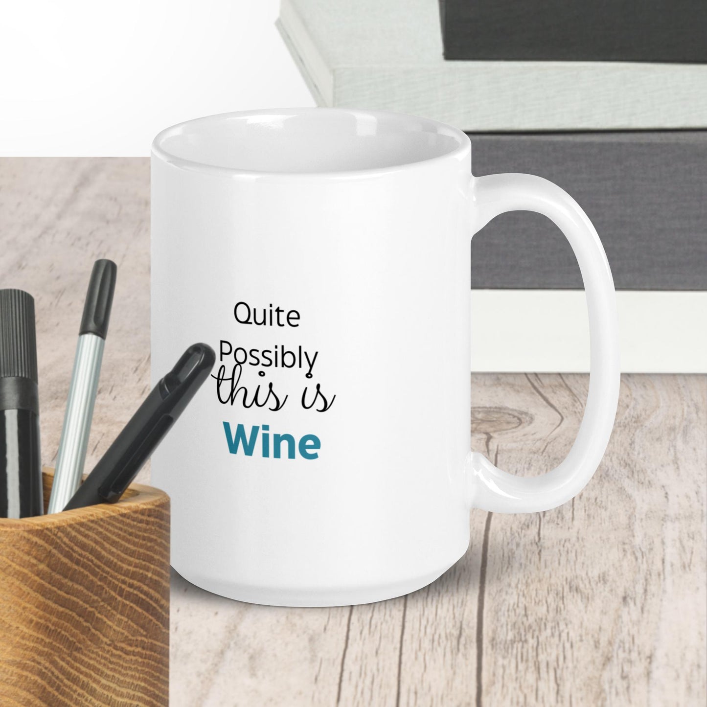 Witty Elixir Mug: Quite Possibly, This Is Wine
